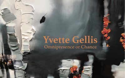 Yvette Gellis – Omnipresence or Chance